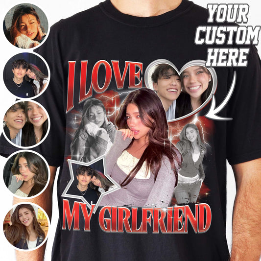 I Love My Girlfriend Comfort Color Shirt, Custom I Love My Girlfriend Shirt, Custom Rap Tee Comfort Colors, Custom Rap Tee for Boyfriend, Vintage Rap Tee